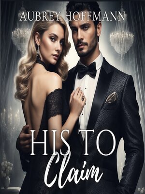 cover image of His to Claim